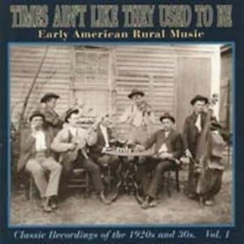 Various Artists - Times Ain't Like They Used To Be 1 in der Gruppe CD / Bestseller bei Bengans Skivbutik AB (2425215)