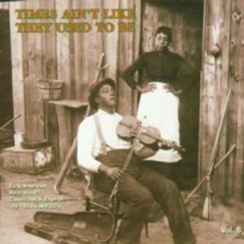 Various Artists - Times Ain't Live They Used To Be 6 in der Gruppe CD / Bestseller bei Bengans Skivbutik AB (2425218)