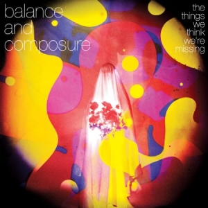 Balance And Composure - Things We Think Were Missing, in der Gruppe CD bei Bengans Skivbutik AB (2425306)