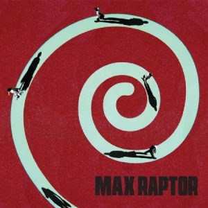 Max Raptor - Max Raptor in der Gruppe CD bei Bengans Skivbutik AB (2425314)