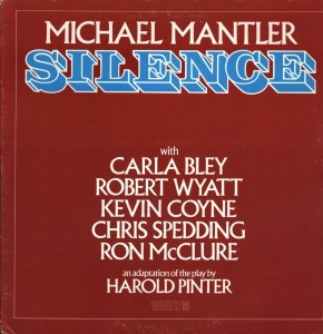 Mantler Michael - Silence (Lp) in der Gruppe VINYL bei Bengans Skivbutik AB (2426004)