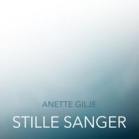 Gilje Anette - Stille Sanger in der Gruppe CD bei Bengans Skivbutik AB (2426972)