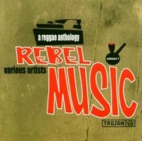 Various Artists - Rebel Music: A Reggae Antholog in der Gruppe CD bei Bengans Skivbutik AB (2428387)