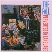 The Fall - Perverted By Language in der Gruppe CD bei Bengans Skivbutik AB (2428418)