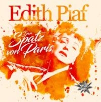 Piaf Edith - Der Spatz Von Paris in der Gruppe CD bei Bengans Skivbutik AB (2430149)
