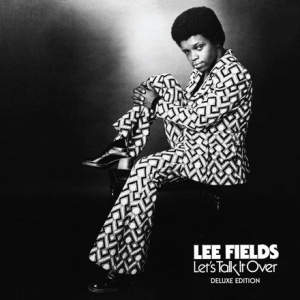 Fields Lee & The Expressions - Let's Talk It Over [deluxe Edition] in der Gruppe VINYL bei Bengans Skivbutik AB (2430159)