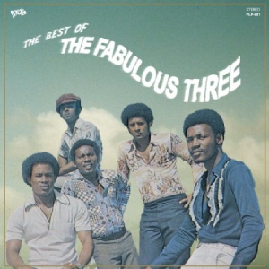 Fabulous Three - Best Of The Fabulous Three in der Gruppe VINYL / RNB, Disco & Soul bei Bengans Skivbutik AB (2430183)
