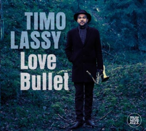 Timo Lassy - Love Bullet in der Gruppe VINYL bei Bengans Skivbutik AB (2430255)