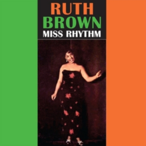 Brown Ruth - Miss Rhythm in der Gruppe CD bei Bengans Skivbutik AB (2430410)