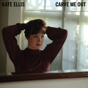 Kate Ellis - Carve Me Out in der Gruppe CD bei Bengans Skivbutik AB (2430419)