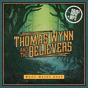 Thomas And The Believers Wynn - Wade Waist Deep in der Gruppe VINYL bei Bengans Skivbutik AB (2431738)