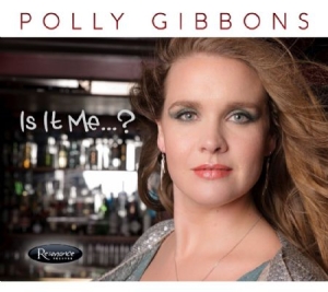 Gibbons Polly - Is It Me..? in der Gruppe CD bei Bengans Skivbutik AB (2431754)