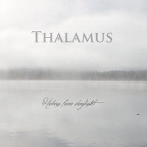 Thalamus - Hiding From Daylight in der Gruppe CD bei Bengans Skivbutik AB (2432979)