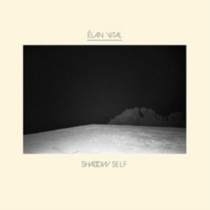Elan Vital - Shadow Self in der Gruppe CD bei Bengans Skivbutik AB (2433503)