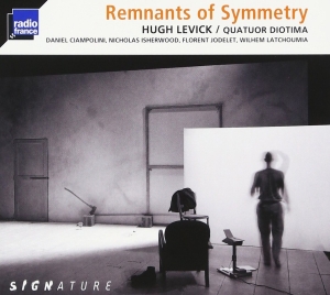Quatuor Diotima - Remnants Of Symmetry in der Gruppe CD bei Bengans Skivbutik AB (2433519)