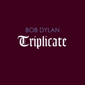 Dylan Bob - Triplicate in der Gruppe Minishops / Bob Dylan bei Bengans Skivbutik AB (2435411)