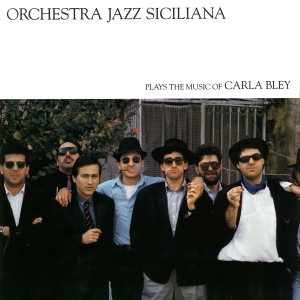 Carla Bley - Orchestra Jazz Siciliana in der Gruppe VINYL bei Bengans Skivbutik AB (2438384)