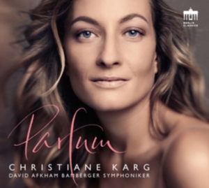 Christiane Karg Bamberg Symphony - Parfum in der Gruppe CD bei Bengans Skivbutik AB (2438399)