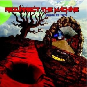 Resurrect The Machine - Uncover The Truth in der Gruppe CD bei Bengans Skivbutik AB (2438635)