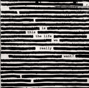 Waters Roger - Is This The Life We Really Want? in der Gruppe Minishops / Roger Waters bei Bengans Skivbutik AB (2439189)