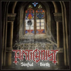 Antichrist - Sinful Birth in der Gruppe VINYL / Hårdrock/ Heavy metal bei Bengans Skivbutik AB (2439192)