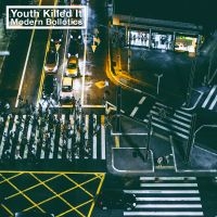 Youth Killed It - Modern Bollotics in der Gruppe CD bei Bengans Skivbutik AB (2439197)