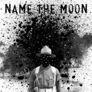 Name The Moon - Name The Moon in der Gruppe CD bei Bengans Skivbutik AB (2443755)