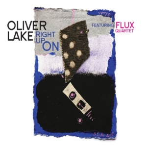 Lake Oliver & Flux Quartet - Right Up On in der Gruppe CD bei Bengans Skivbutik AB (2443779)