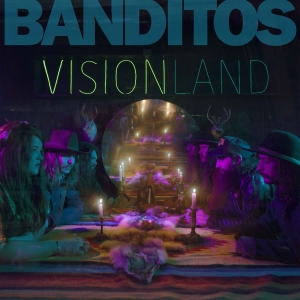 Banditos - Visionland in der Gruppe CD bei Bengans Skivbutik AB (2443809)