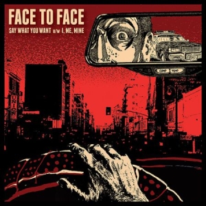 Face To Face - Say What You Want in der Gruppe VINYL bei Bengans Skivbutik AB (2443815)