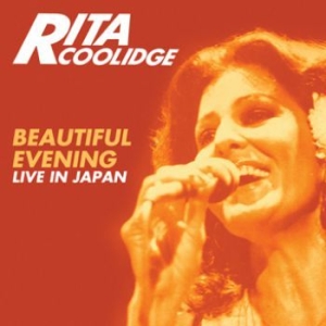 Rita Coolidge - Beautiful Evening - Live In Japan in der Gruppe CD bei Bengans Skivbutik AB (2443843)