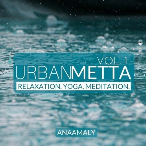 Anaamaly - Urban Metta Vol. 1 in der Gruppe CD / Pop bei Bengans Skivbutik AB (2443866)