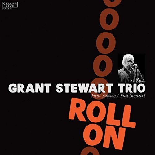 Stewart Grant (Trio) - Roll On in der Gruppe CD / Jazz/Blues bei Bengans Skivbutik AB (2443874)