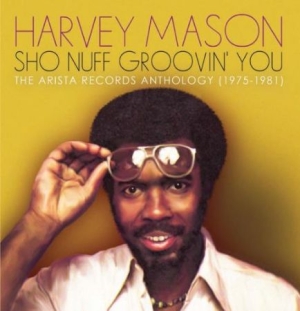 Mason Harvey - Sho Nuff Groovin' You: The Arista R in der Gruppe CD / RNB, Disco & Soul bei Bengans Skivbutik AB (2443975)