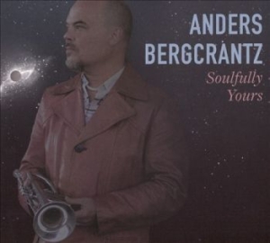 Bergcrantz Anders - Soulfully Yours in der Gruppe VINYL bei Bengans Skivbutik AB (2448202)