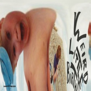 Happyness - Weird Little Birthday in der Gruppe VINYL bei Bengans Skivbutik AB (2448308)