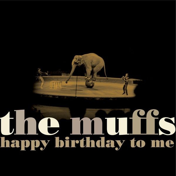The Muffs - Happy Birthday To Me in der Gruppe VINYL / Rock bei Bengans Skivbutik AB (2451027)