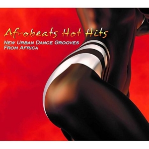 Blandade Artister - Afrobeats Hot Hits in der Gruppe CD bei Bengans Skivbutik AB (2461784)