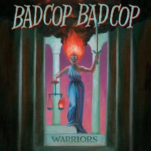 Bad Cop Bad Cop - Warriors in der Gruppe CD bei Bengans Skivbutik AB (2461833)