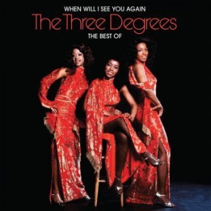Three Degrees - When Will I See You AgainBest Of in der Gruppe CD bei Bengans Skivbutik AB (2461875)
