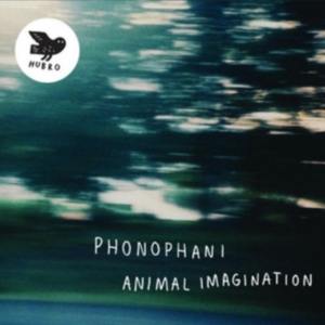 Phonophani - Animal Imagination in der Gruppe CD bei Bengans Skivbutik AB (2461944)