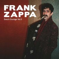 Frank Zappa & The Mothers Of Invent - Dutch Courage Vol. 2 in der Gruppe Minishops / Frank Zappa bei Bengans Skivbutik AB (2465215)