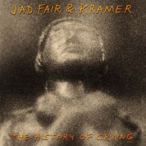 Fair Jad & Kramer - Music For Crying in der Gruppe VINYL bei Bengans Skivbutik AB (2465364)