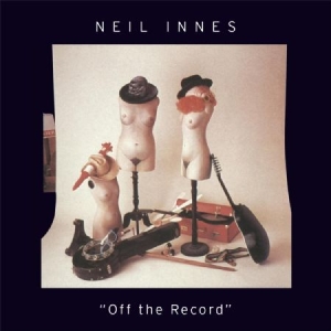 Neil Innes - Off The Record in der Gruppe CD bei Bengans Skivbutik AB (2465394)