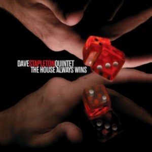 Dave -Quintet- Stapleton - House Always Wins in der Gruppe CD bei Bengans Skivbutik AB (2465403)