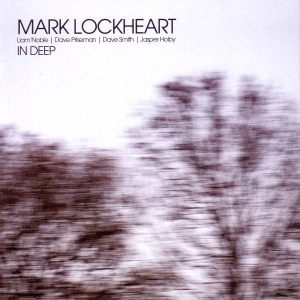 Lockheart Mark - In Deep in der Gruppe CD bei Bengans Skivbutik AB (2465406)