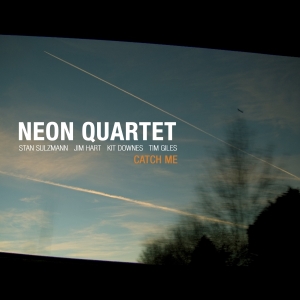 Neon Quartet - Catch Me in der Gruppe CD bei Bengans Skivbutik AB (2465413)