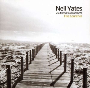 Yates Neil Zsolt Bende & Cormac By - Five Countries in der Gruppe CD bei Bengans Skivbutik AB (2465415)