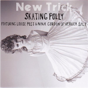 Skating Polly - New Trick (Vinyl) in der Gruppe VINYL bei Bengans Skivbutik AB (2466556)