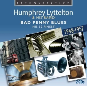 Humphrey Lyttelton - Bad Penny Blues in der Gruppe CD bei Bengans Skivbutik AB (2476910)